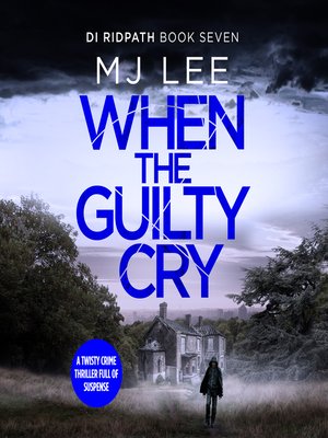 cover image of When the Guilty Cry